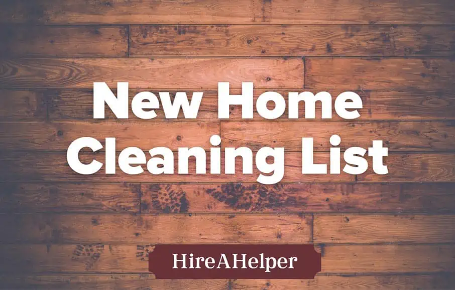 New Home Cleaning List